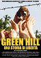 Green Hill - A Story of Freedom