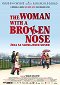 The Woman with a Broken Nose