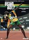 Usain Bolt - maailman nopein