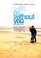 With or Without You (Contigo o sin ti)