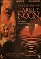 Vášeň Darklyho Noona