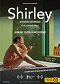 Shirley - A valóság látomásai