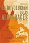 La revolución de los alcatraces