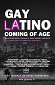 Gay Latino Los Angeles: Portrait of a City