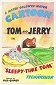 Tom a Jerry - Sleepy-Time Tom