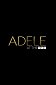 Adele in Concert - Live in London