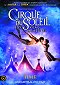 Cirque du Soleil - Egy világ választ el