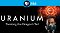 Uran und Mensch - Ein gespaltenes Verhältnis