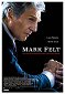 Mark Felt: The Man Who Brought Down the White House