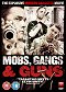 Mobs, Gangs & Guns
