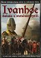 Ivanhoe: Balada o statočnom rytierovi