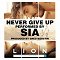 Sia - Never Give Up (Lyric video)
