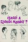 Ismeri a Szandi Mandit?
