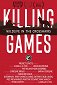 Killing Games: Wildlife In the Crosshairs