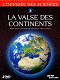 Voyage of the continents