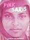 Pink Saris