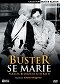 Buster se marie
