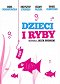 Dzieci i ryby