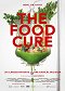The Food Cure: Hope or Hype?