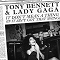 Tony Bennett feat. Lady Gaga - It Don't Mean A Thing (If It Ain't Got That Swing)