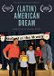 (Latin) American Dream