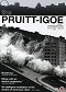 The Pruitt-Igoe Myth