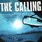 The Calling: Wherever You Will Go