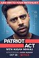 Hasan Minhaj – Pimasz patrióta