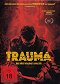 Trauma - Das Böse verlangt Loyalität