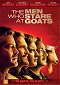 The Men Who Stare at Goats