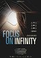 Focus on Infinity - Griff nach den Sternen