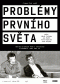 Problémy prvého sveta