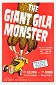 Gila, el monstruo gigante