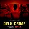 Delhi criminal - Season 1