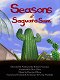 The Seasons of Saguaro Sam