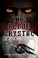 The Blood Crystal: A Star Wars Story