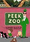 Peeks Zoo - Von Affen, Giraffen & Co.