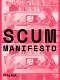 Scum Manifesto