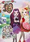 Ever After High: Spring Unsprung