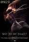 Miksi tanssimme?