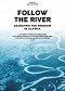 Follow the River – Searching for Freedom in Alaska