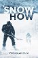 Snowhow - Pohjolan talvi - Talvi katoaa