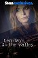 Ten Days in the Valley