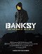 Banksy és a tiltott művészet felemelkedése