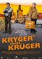 Krüger - Kryger bleibt Krüger