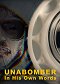 Unabomber – Jak to vidí on sám