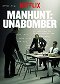 Manhunt - Unabomber