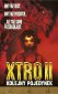 Xtro II: The Second Encounter