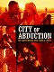City of Abduction - Die Entführung der Camila Couto