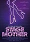 Stage Mother